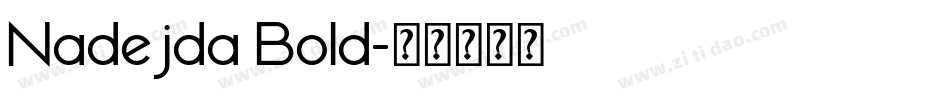 Nadejda Bold字体转换